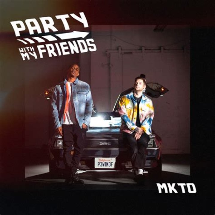 MKTO Brings The ‘Positive Energy’ With The ‘Feel Good’ Video You Need Right Now In “Party With My Friends’